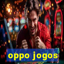 oppo jogos